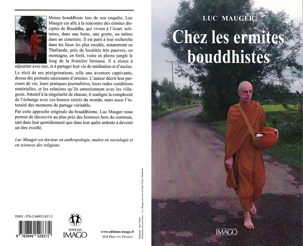 Couverture du livre Les ermites bouddhistes thaïs contemporains de Luc Mauger